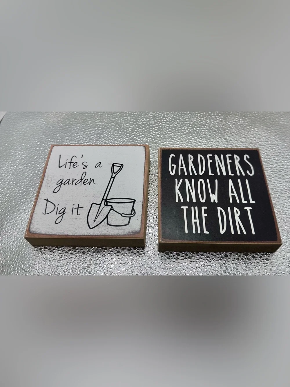 Life's A Garden / Gardeners Know All The Dirt Wood Signs Set New 4x4
